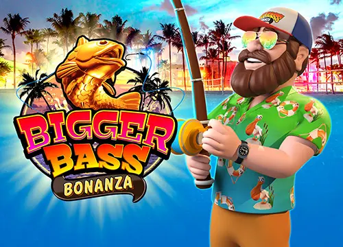 Bigger Bass Bonanza